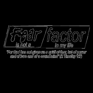 Fear Not Factor
