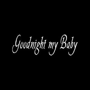 GOODNIGHT-MY-BABY-Sticker-Car-Window-Vinyl-Decal-wall-nursery-decor ...