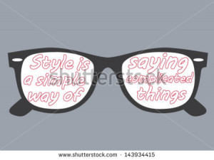 Quote in the sunglasses. Vector - stock vector