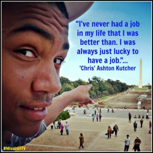 Ashton Kutcher Quotes Your Teen Should Hear -