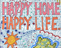 ... , Print able Digital Quote, Happy Home Happy Life, 8 by 10 inches