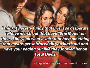 ... that brie is so desperate to have merch out that have brie mode on