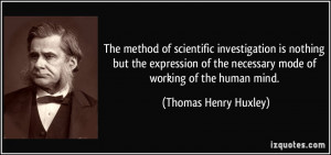 The method of scientific investigation is nothing but the expression ...