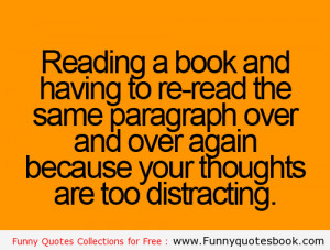Re read the same paragraph of book - Funny Quotes