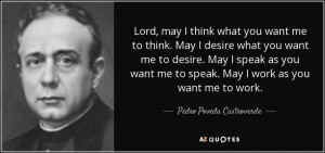 may I think what you want me to think. May I desire what you want me ...