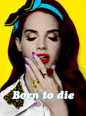 lana-del-rey-quotes-20363379.jpg
