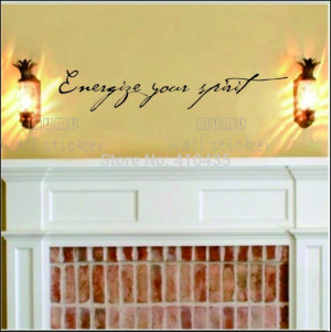 Energize your spirit ... home decor creative quote wall decals ...