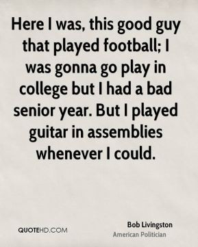bob-livingston-bob-livingston-here-i-was-this-good-guy-that-played.jpg