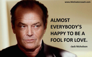 Jack Nicholson Quotes