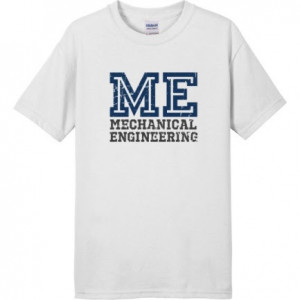 ... quotes for you to write on your Mechanical Engineering Class T-Shirt