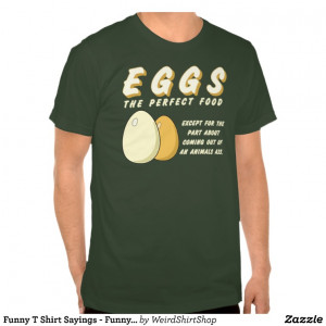 Funny T Shirt Sayings Funny T Shirt Quotes