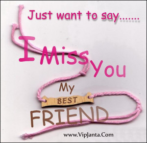 miss yo u Miss You My Friend miss you