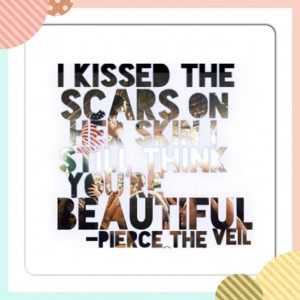 Pierce The Veil Song Quote