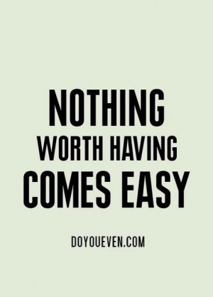 No one ever said it would be easy #quote