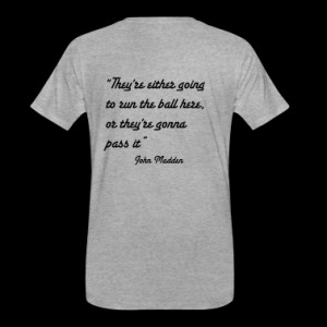 John Madden Obvious Quotes part two