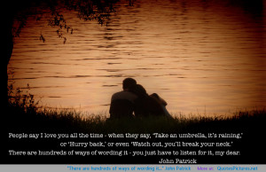 John Patrick motivational inspirational love life quotes sayings ...