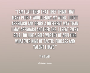quote-Vin-Diesel-i-am-flattered-that-they-think-that-80319.png