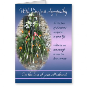 Loss of Husband - With Deepest Sympathy Greeting Card