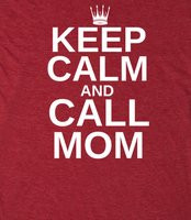 Keep Calm And Call Mom - Keep Calm And Call Mom Red Ladies Fitted Tee