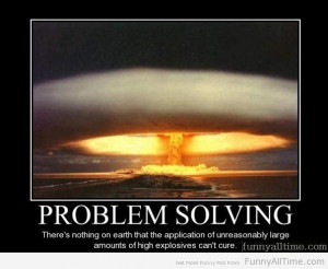 Problem Solving Quotes Funny