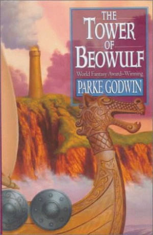 Start by marking “The Tower of Beowulf” as Want to Read:
