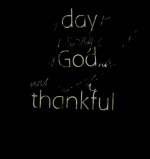 every day I think about how many beautiful things God has done and all ...