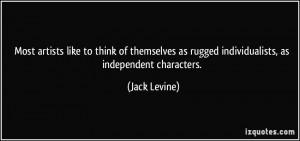 More Jack Levine Quotes