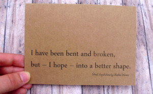 have been bent and broken, but - i hope - into a better shape. great ...