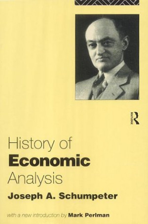 Prophet of Innovation – Joseph Schumpeter and Creative Destruction