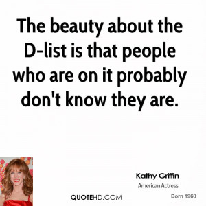 Kathy Griffin Beauty Quotes