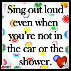 Sing, sing a song....