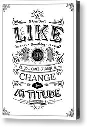 Life Quotes Canvas Prints - If You Cant Change It Change Your Attitude ...