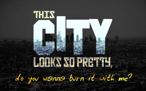 Hollywood Undead - City - Quote Wallpaper by sergiooakbr