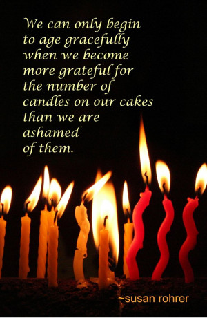 Birthday Quotes, Birthday Gratitude, Birthday Candles, Candles Quotes ...