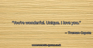 youre-wonderful-unique-i-love-you_600x315_54772.jpg