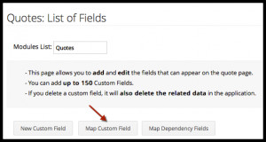 In the Map Fields for Quotes Conversion page, map the Quotes custom ...