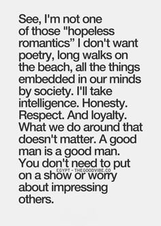 ... we do around that doesn t matter a good man is a good man # greatquote