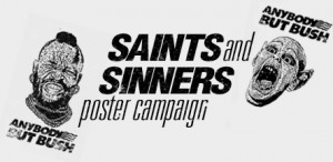 Saints and Sinners 2004 Poster Campaign