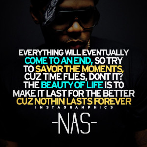 Savor The Moments Nas Quote Graphic