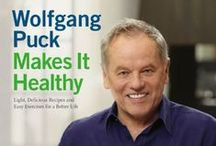 Wolfgang Puck Makes It Healthy Inspired by the brand new cookbook