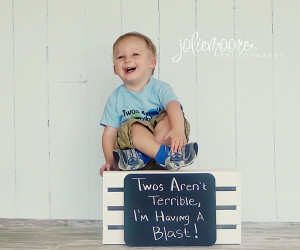 the terrible twos saying :)