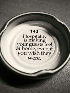 Hospitality entertaining quotes, hospitality quotes