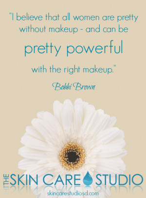 believe that all women are beautiful without makeup - and can be ...