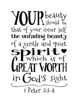 Your beauty should be that of your inner self -1 Peter 3:3-4 Vinyl ...