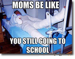 Moms be like..