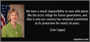 We have a moral responsibility to save wild places like the arctic ...