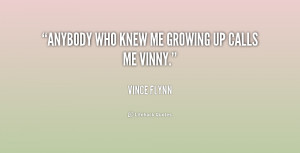 quote-Vince-Flynn-anybody-who-knew-me-growing-up-calls-158942.png