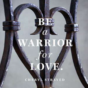 Love Quotes Cheryl Strayed