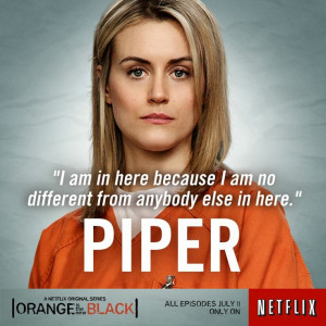 ... , Black Oitnb, Oitnb Piperchapman, Black Character, Black Quotes