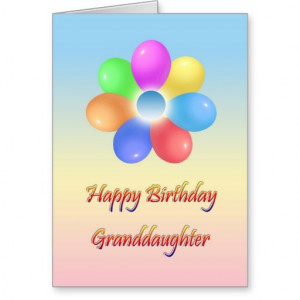 Happy Birthday granddaughter Card